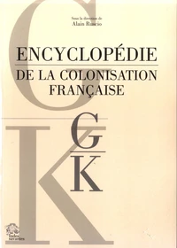 Encyclopédie de la colonisation française
