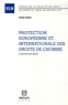 Rusen Ergec - Protection européenne et internationale des droits de l'homme.