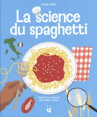 La science du spaghetti