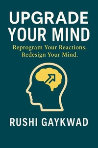 Upgrade Your Mind