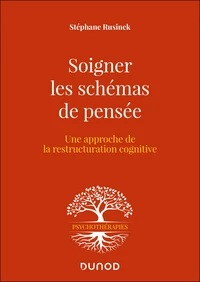 Soigner les schémas de pensée