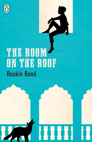 Ruskin Bond - The Room on the Roof.