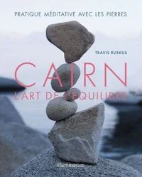 Cairn, l'art de l'équilibre