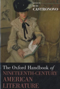 The Oxford Handbook of Nineteenth-Century American Literature