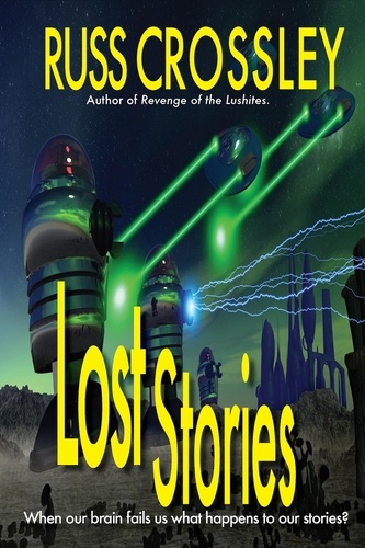  Russ Crossley - Lost Stories.