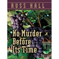  Russ Hall - No Murder Before Its Time - Esbeth Walters Series, #1.