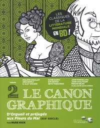 Russ Kick - Le canon graphique Tome 2 : D'Orgueil et préjugés aux Fleurs du mal (XIXe siècle).