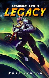 Crimson Son 4: Legacy