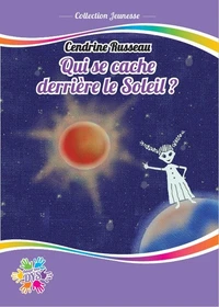 Qui se cache derrière le Soleil ?