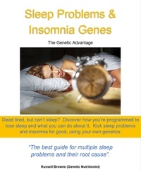  Russel Browne - Sleep Problems &amp; Insomnia Genes - The genetic advantage, #9.