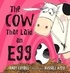 Russell Ayto - The Cow that Laid an Egg.