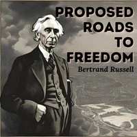 Proposed Roads to Freedom