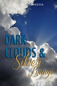  Russell Brandon - Dark Clouds &amp; Silver Linings.