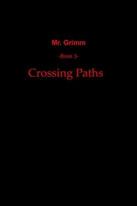  Russell Byrer - Crossing Paths - Mr. Grimm, #3.