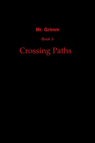  Russell Byrer - Crossing Paths - Mr. Grimm, #3.
