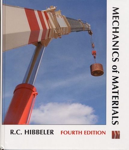 Russell-C Hibbeler - Mechanics Of Materials. Fourth Edition.