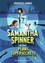 Samantha Spinner  Samantha Spinner et les plans supersecrets