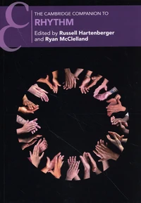 The Cambridge Companion to Rhythm
