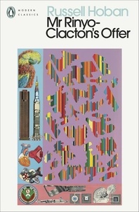 Russell Hoban - Mr Rinyo-Clacton's Offer.