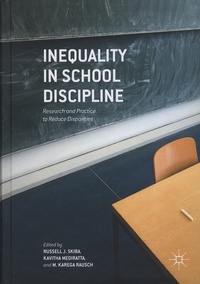 Russell-J Skiba et Kavitha Mediratta - Inequality in School Discipline - Research and Practice to Reduce Disparities.