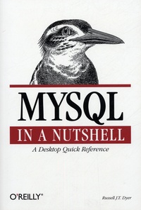 Russell-J-T Dyer - MySQL - In a Nutshell.