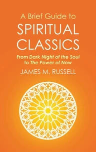A Brief Guide to Spiritual Classics