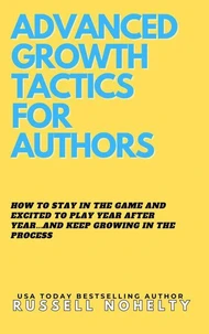 Advanced Growth Tactics for Authors