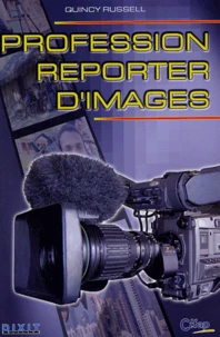 Profession reporter d'images