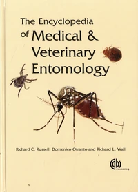 The Encyclopedia of Medical and Veterinary Entomology