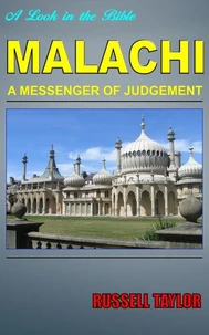 Malachi, A Messenger of Judgement