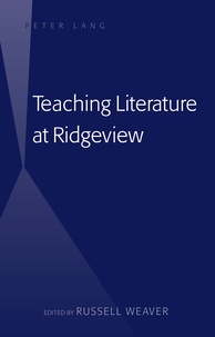 Russell Weaver - Teaching Literature at Ridgeview.