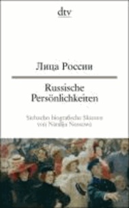 Russische Persönlichkeiten - Siebzehn biografische Skizzen von Natalija Nossowa.