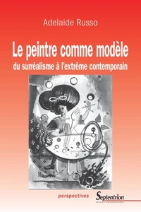 Le Peintre comme modèle