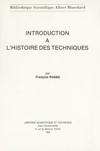 Introduction à l'histoire des techniques