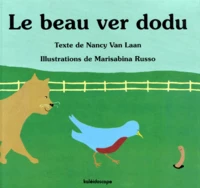 Le Beau ver dodu