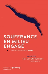 Souffrance en milieu engagé