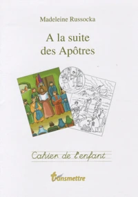A la suite des Apôtres