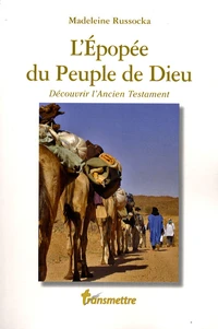 L'Epopée du Peuple de Dieu