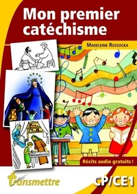 Mon premier catéchisme en chantant et coloriant