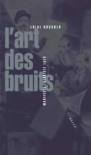 L'art des bruits