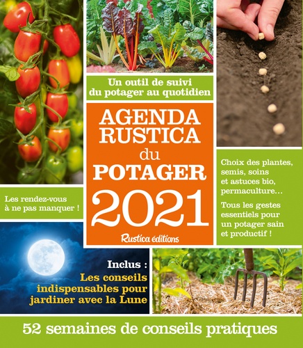 Agenda Rustica du potager  Edition 2021