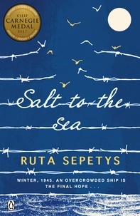 Ruta Sepetys - Salt to the Sea.