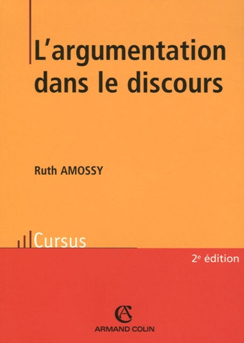 L'argumentation dans le discours 2e édition