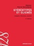 Ruth Amossy et Anne Herschberg Pierrot - Stéréotypes et clichés - 3e éd. - Langue, discours, société.