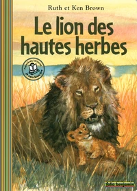 Le lion des hautes herbes