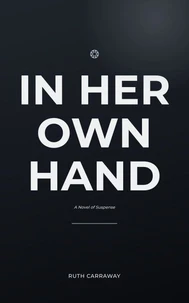 In Her Own Hand