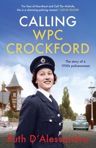 Ruth D'Alessandro - Calling WPC Crockford.