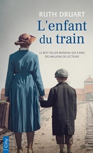 Ruth Druart - L'enfant du train.