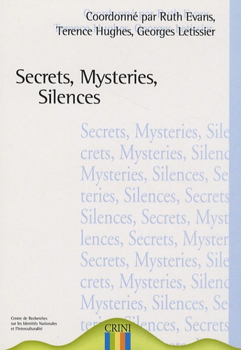 Ruth Evans et Terrance Hughes - Secrets, mystéries, silences.