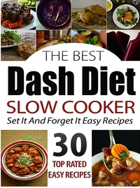 Ruth Ferguson - The Best Dash Diet Slow Cooker.